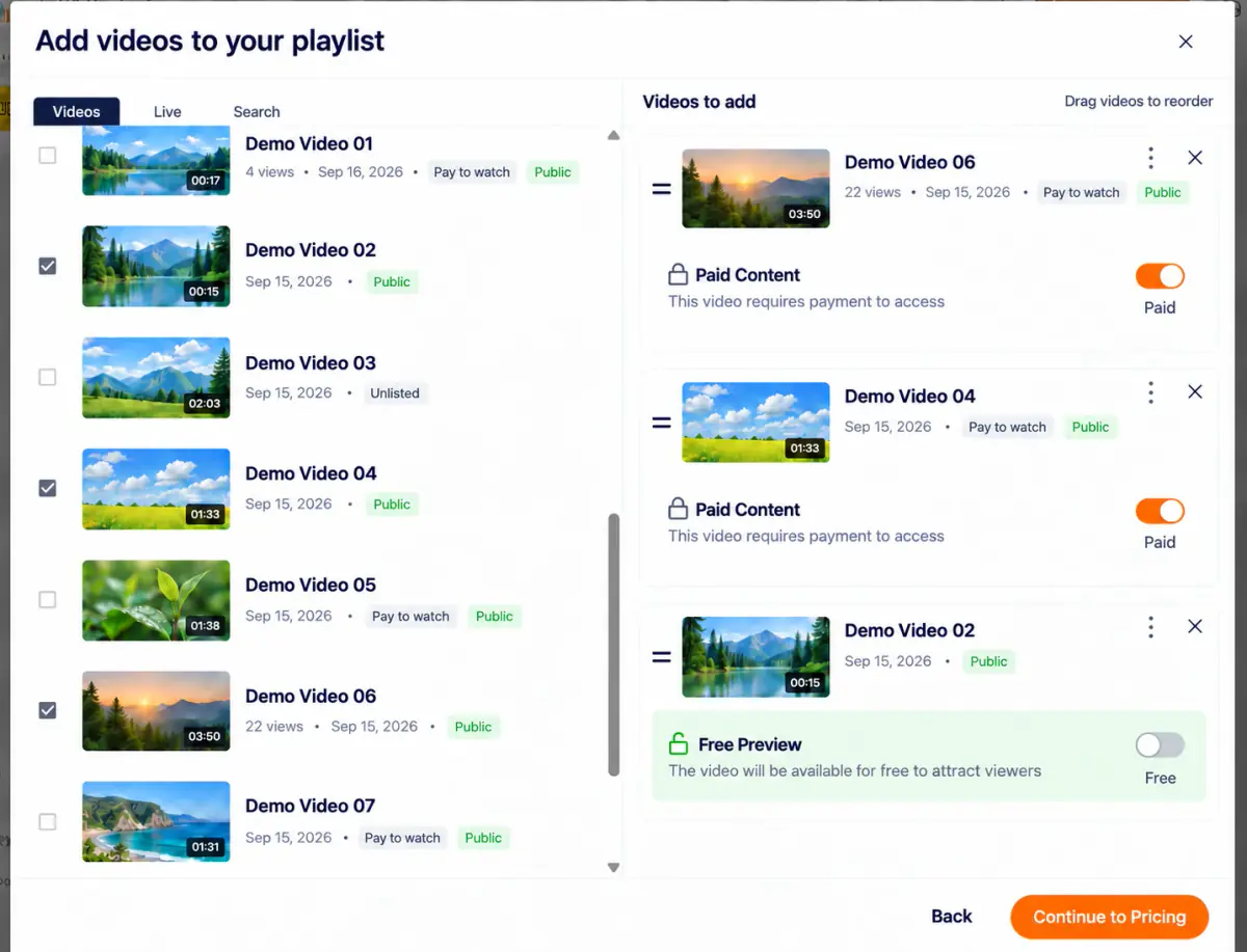 Add videos to your playlist. Selected videos default to Paid content with a lock icon. Turn the switch off for Free preview with an unlocked icon. Click Set prices when ready.