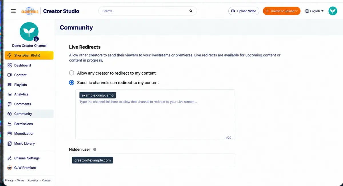 Example: one channel is allowed to redirect viewers, and one user has been added to Hidden users.